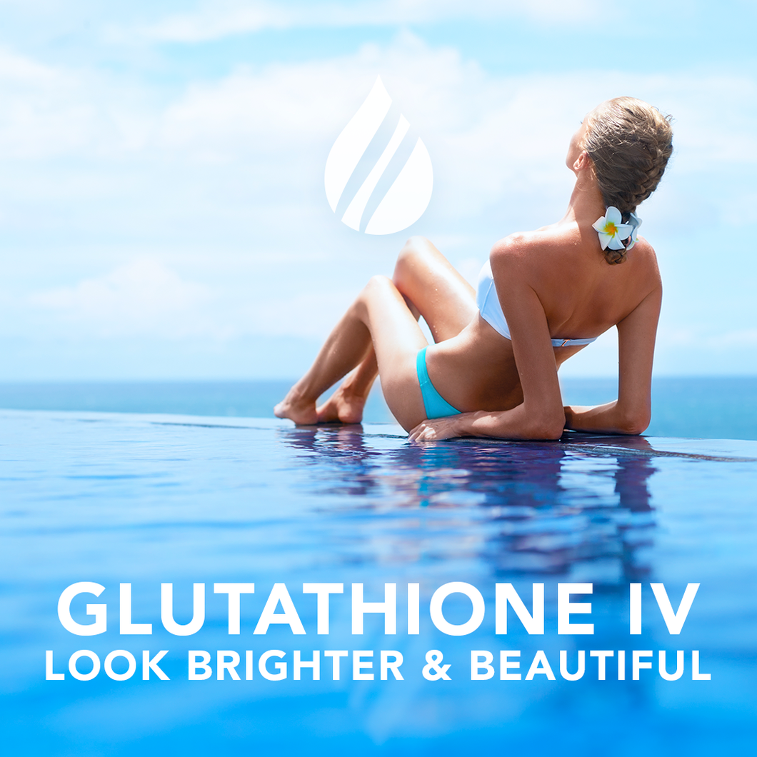 Vitamin IV Drip- Glutathione + Vitamin C Skin Brightening